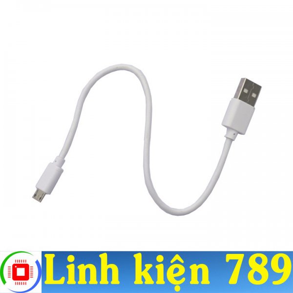 Cáp sạc điện thoại Androi Micro USB truyền dữ liệu dài 25cm